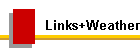 Links+Weather