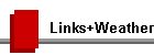 Links+Weather